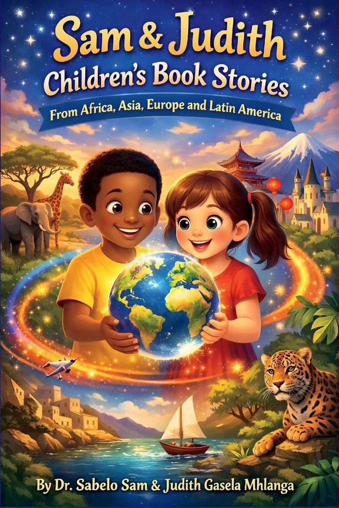 Sam & Judith Children's Book Stories from Africa Asia Europe and Latin America