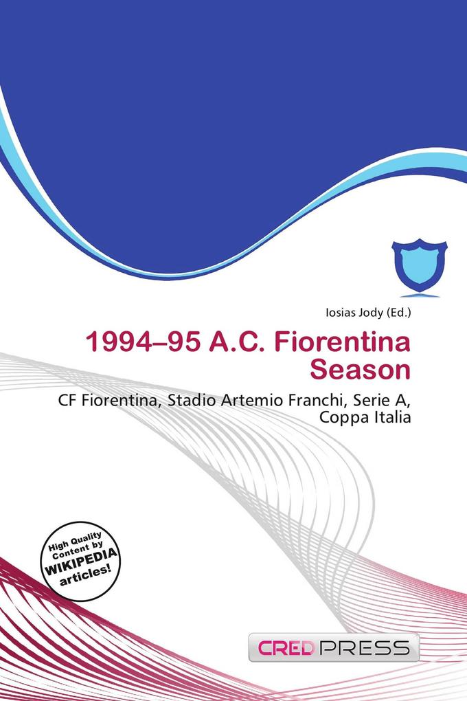 1994-95 A.C. Fiorentina Season