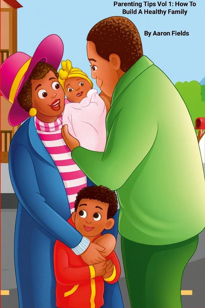 Parenting Tips Vol 1