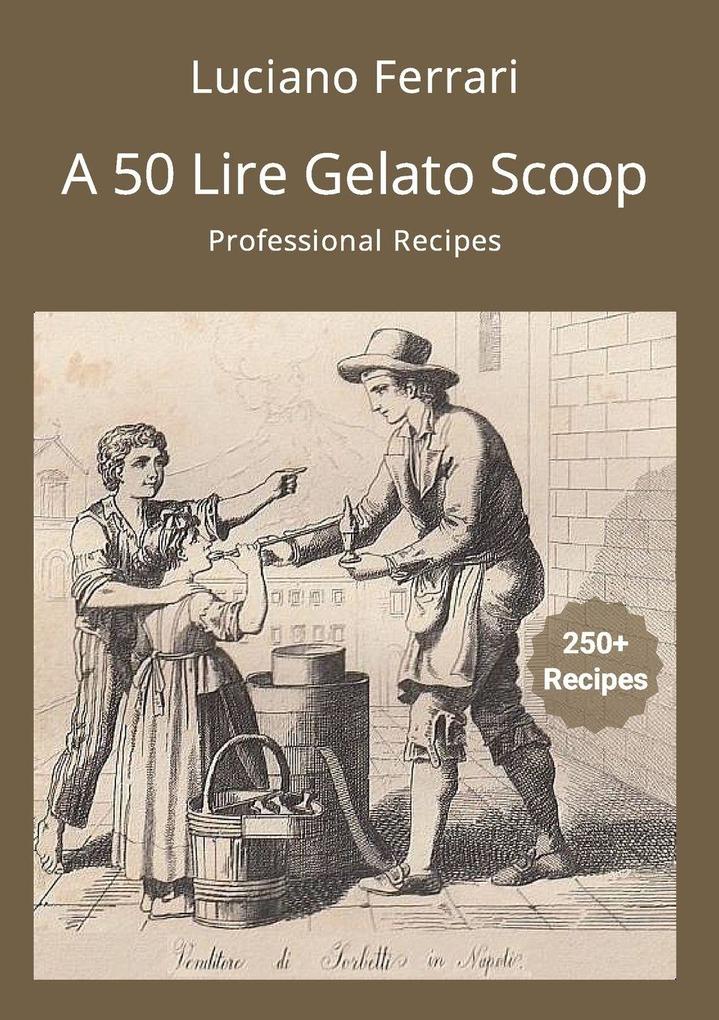 A 50 Lire Gelato Scoop