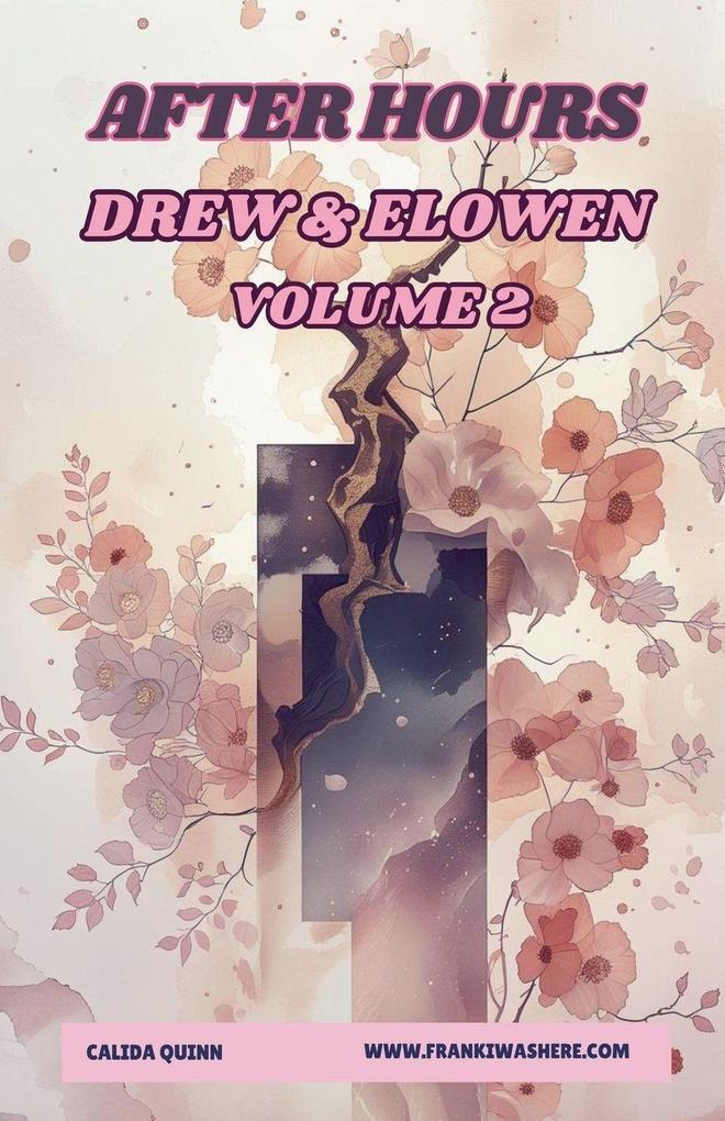 After Hours | Drew & Elowen | Volume 2