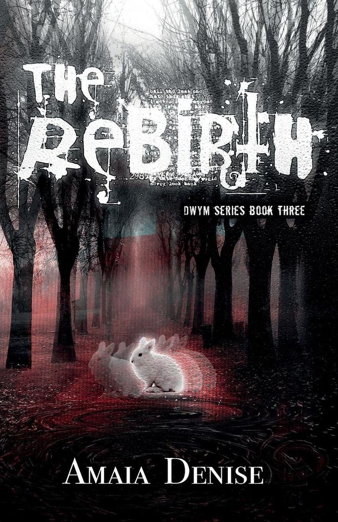 The Rebirth