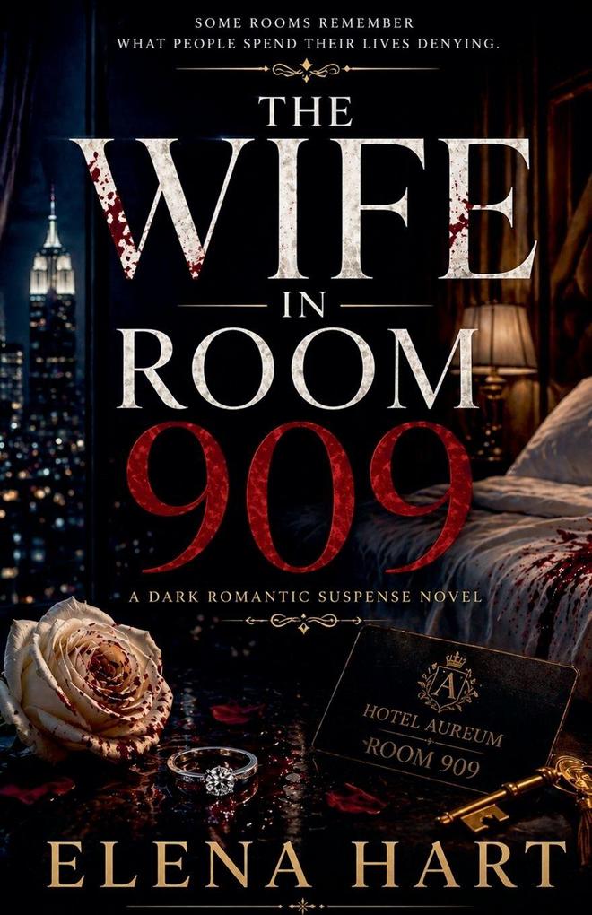 The Wife in Room 909