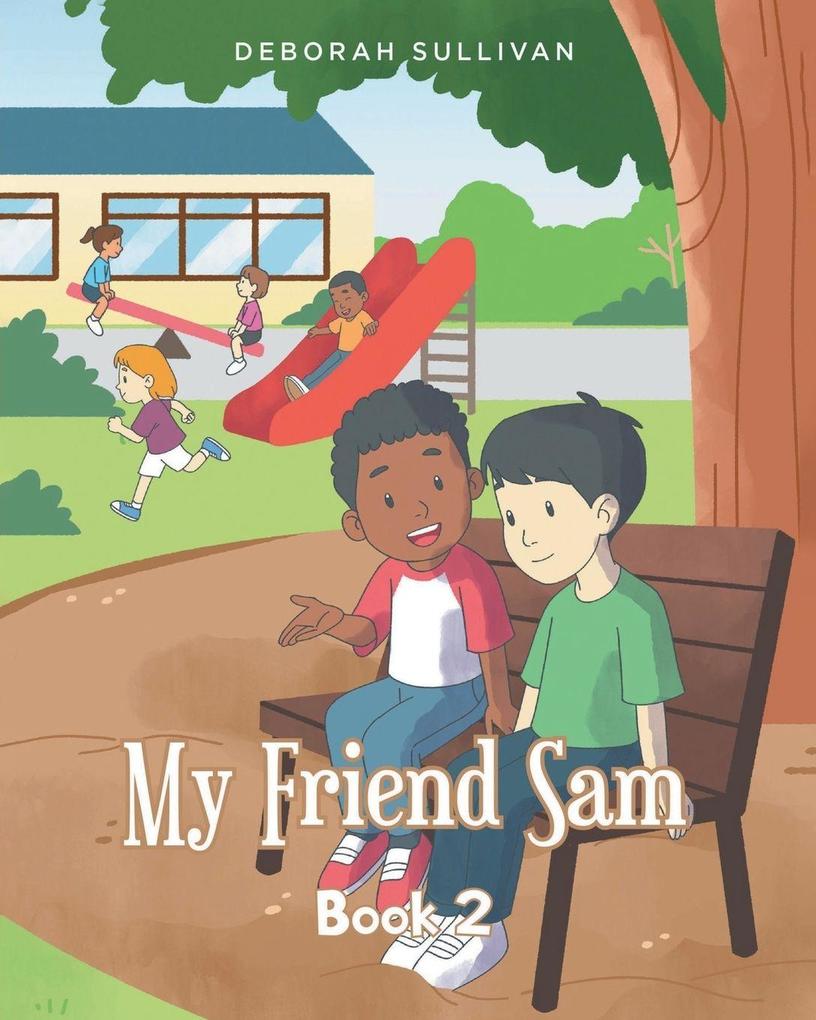 My Friend Sam