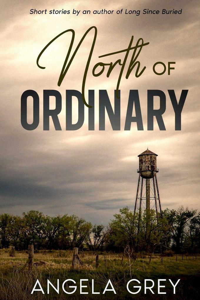 North of Ordinary