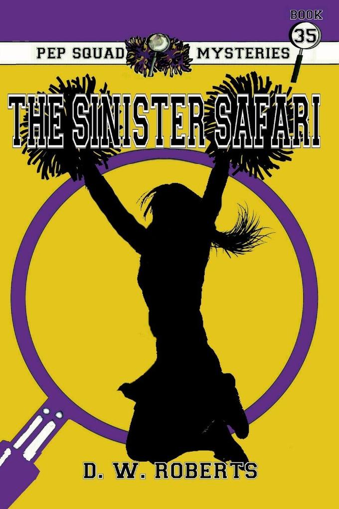 Pep Squad Mysteries Book 35