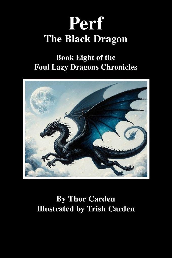Perf the Black Dragon