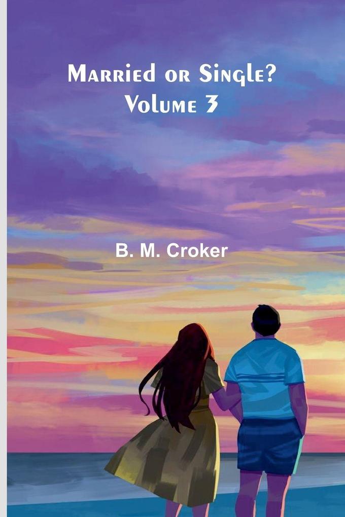 Married or single? (Volume 3)