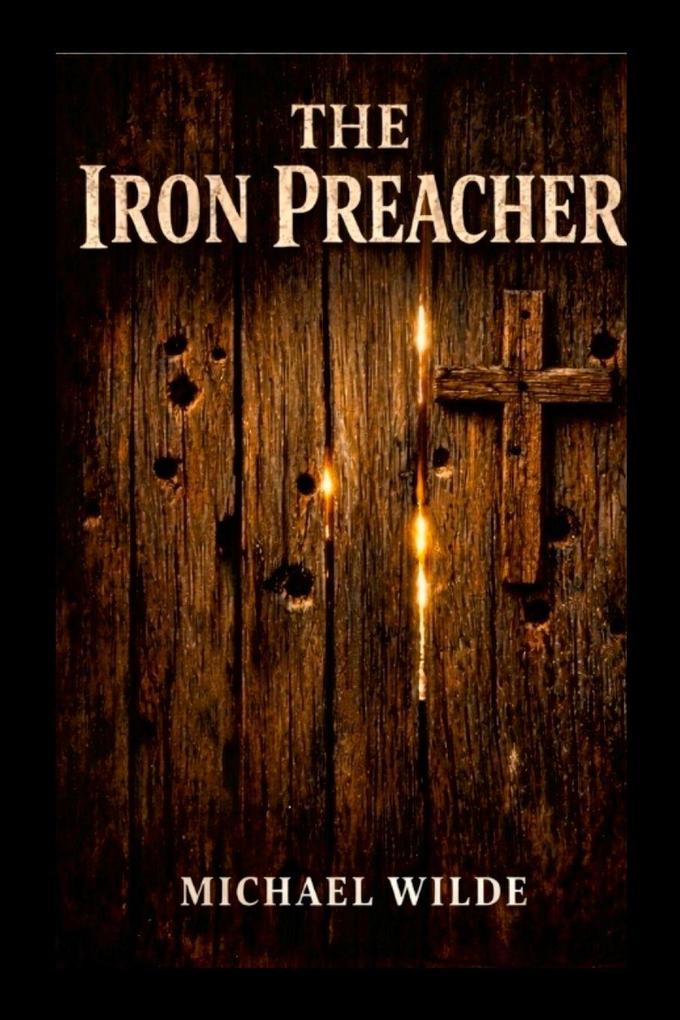 The Iron Preacher