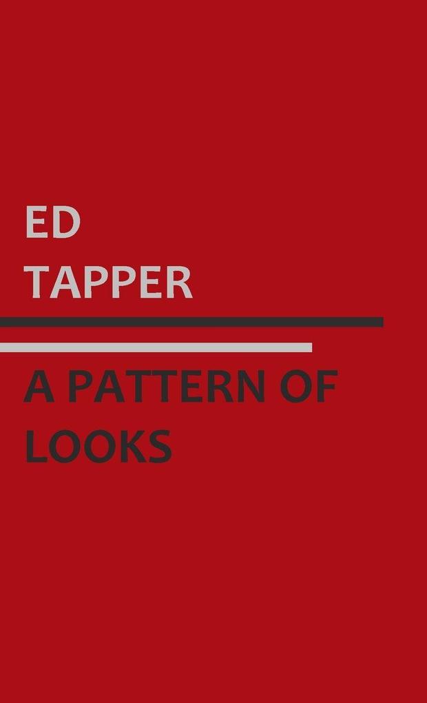 A Pattern of Looks
