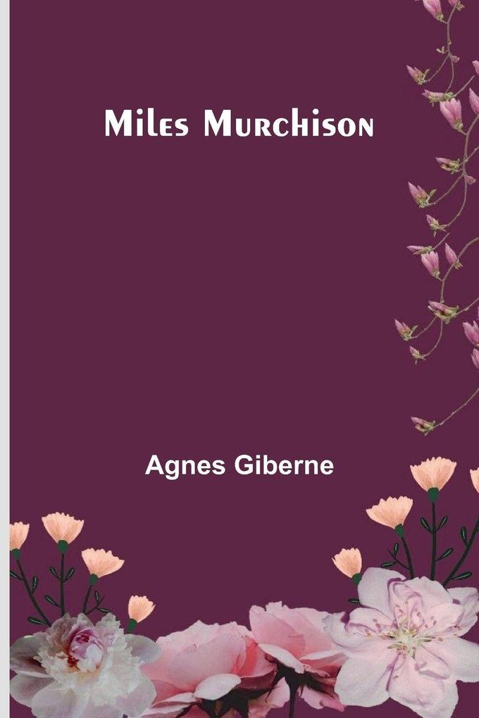 Miles Murchison