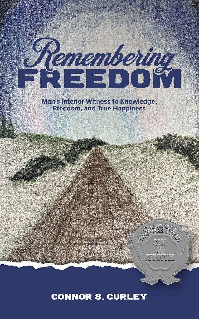 Remembering Freedom