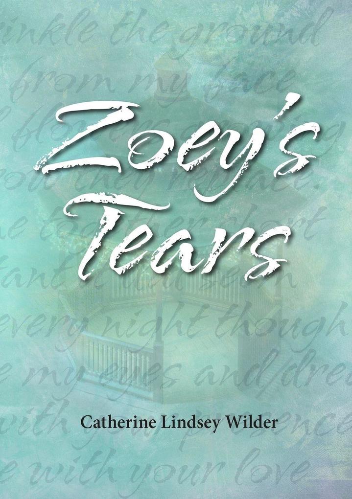 Zoey's Tears 2nd edition