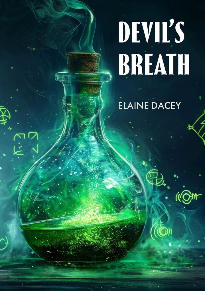 Devil's Breath