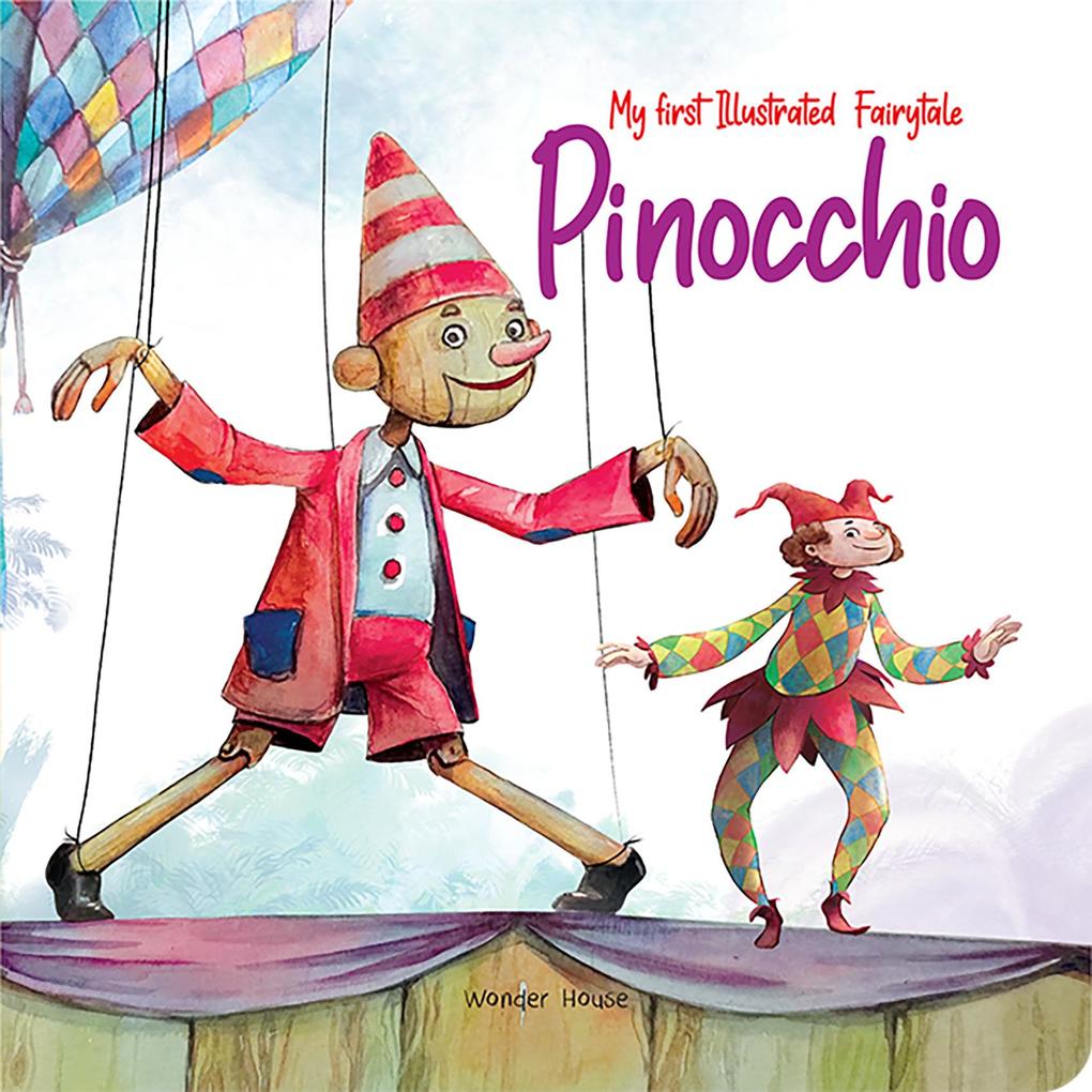 My first Fairytale - Pinocchio