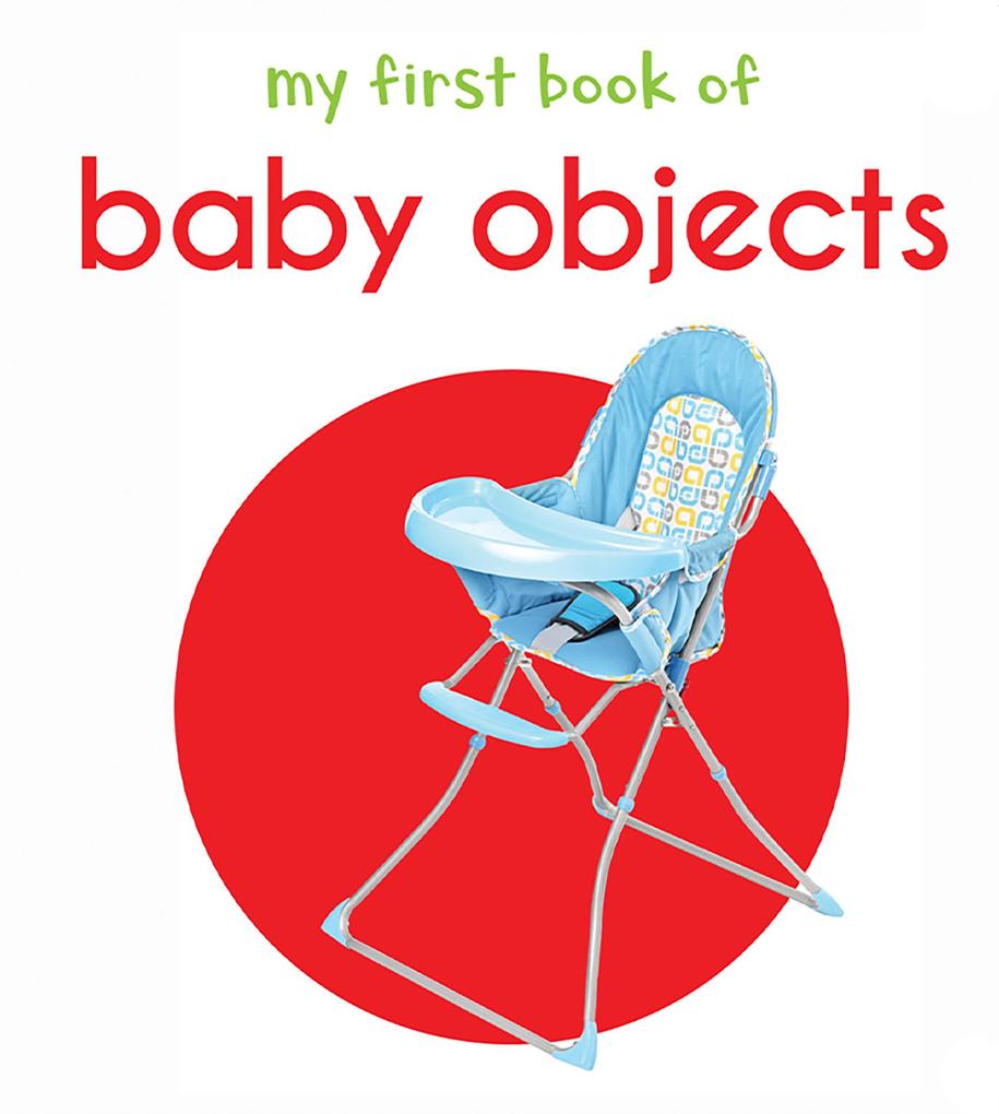 My First Book of Baby Objects