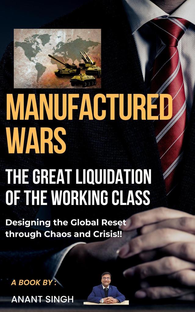 Manufactured Wars