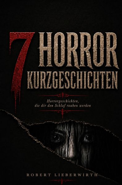 7 Horror-Kurzgeschichten