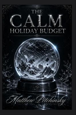 The Calm Holiday Budget