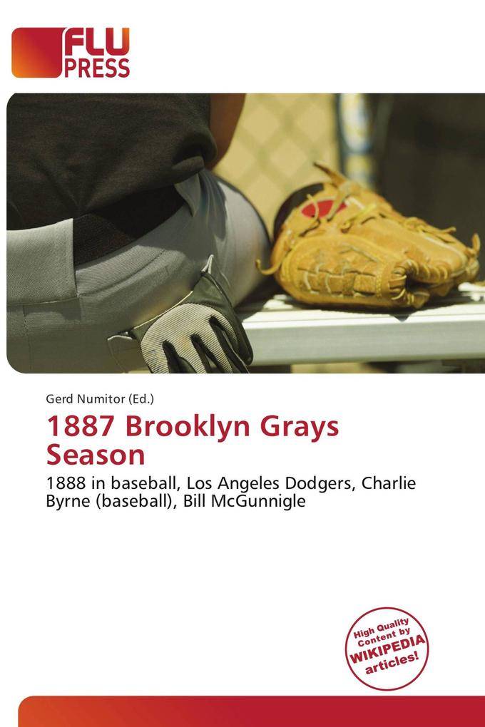 1887 Brooklyn Grays Season