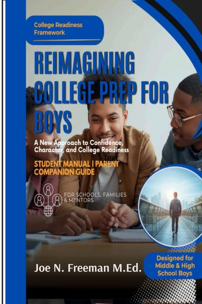 Reimagining College Prep For Boys