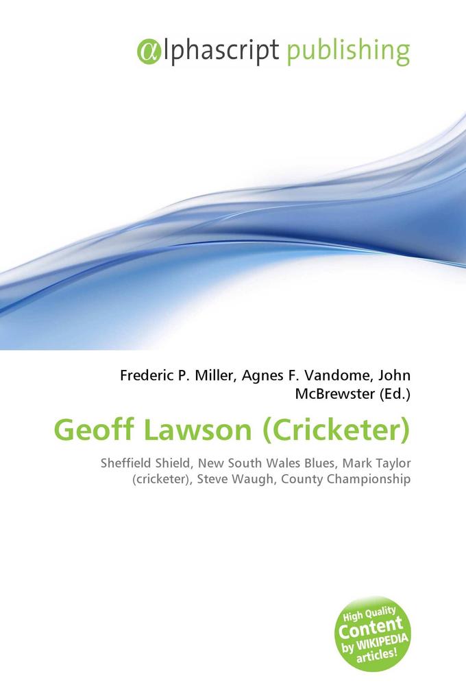 Geoff Lawson (Cricketer)