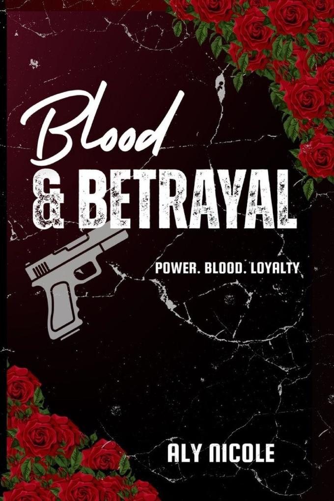 Blood & Betrayal