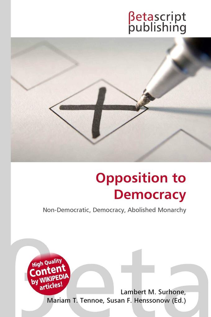 Opposition to Democracy