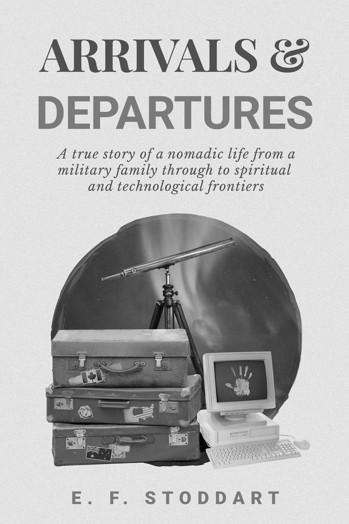 Arrivals & Departures