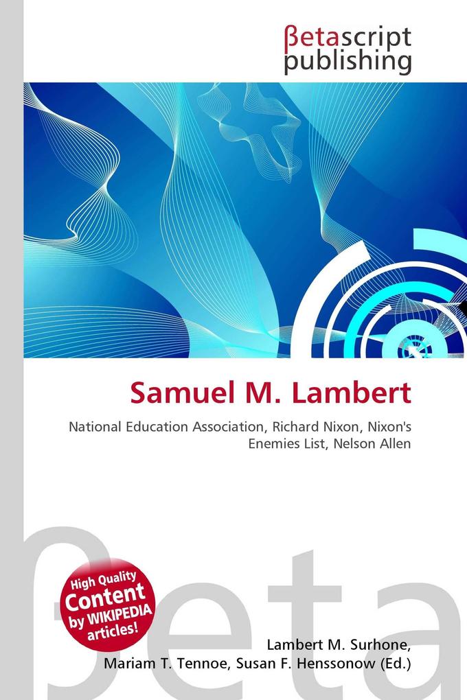 Samuel M. Lambert