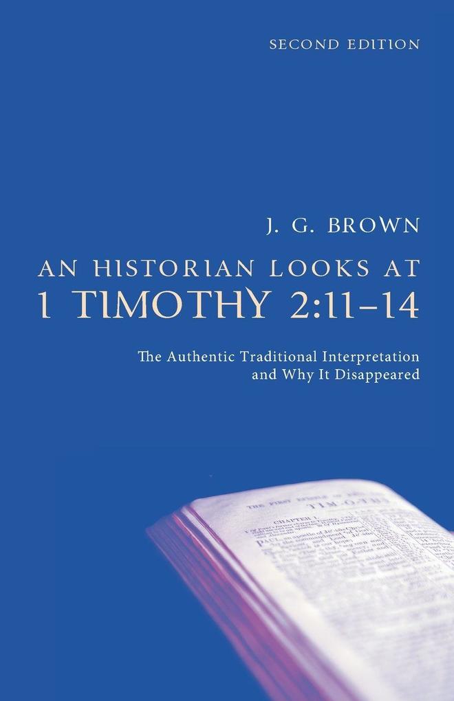 An Historian Looks at 1 Timothy 2