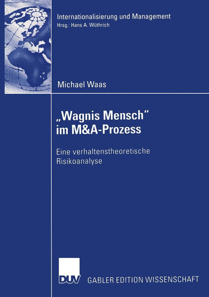 'Wagnis Mensch' im M&A-Prozess
