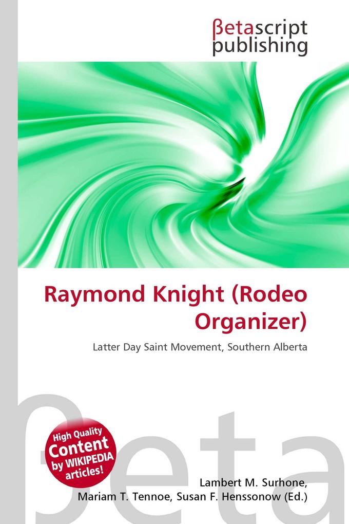 Raymond Knight (Rodeo Organizer)