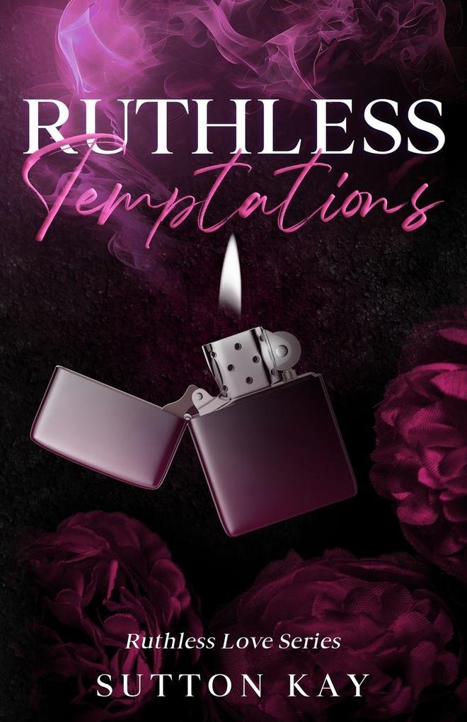 Ruthless Temptations