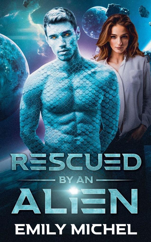 Rescued by an Alien