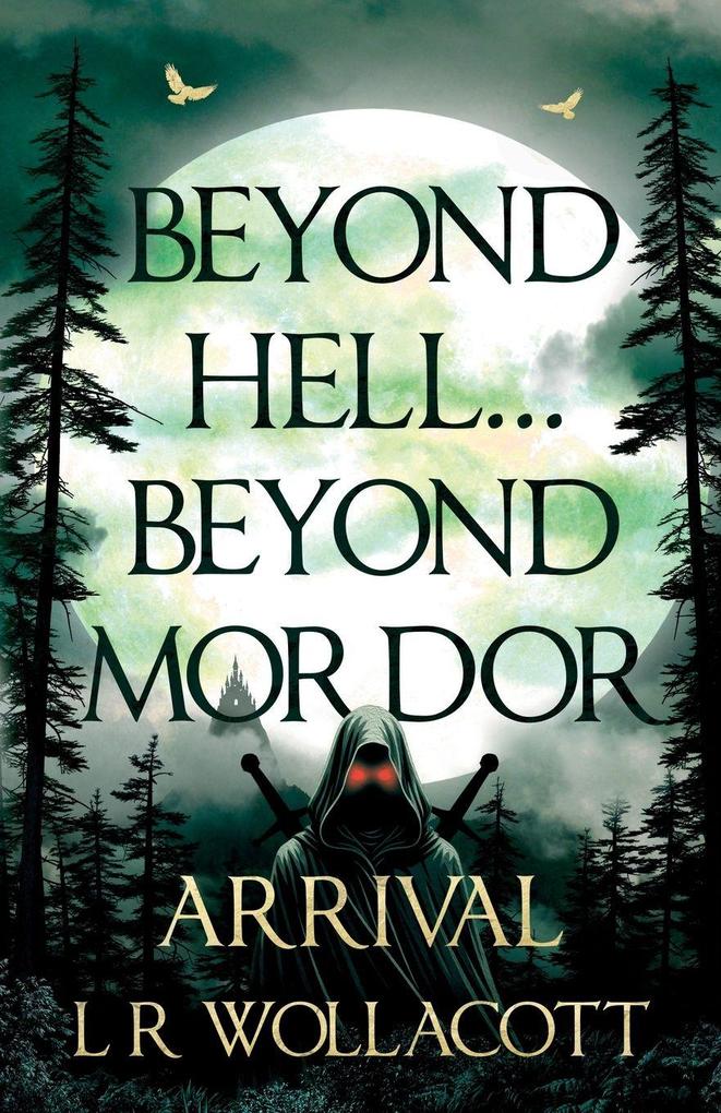 Beyond Hell... Beyond Mordor