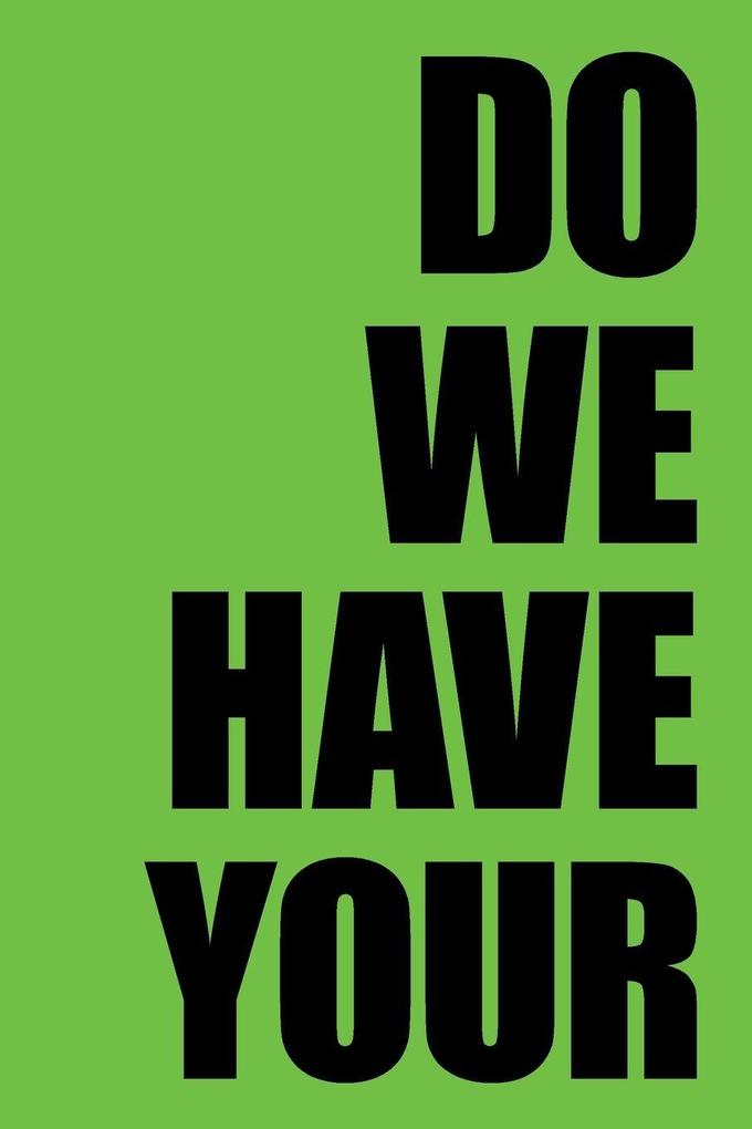 Do We Have Your Attention