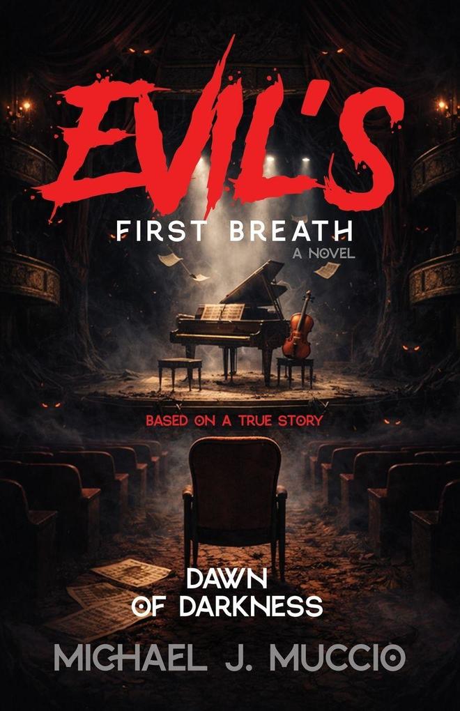 Evil's First Breath