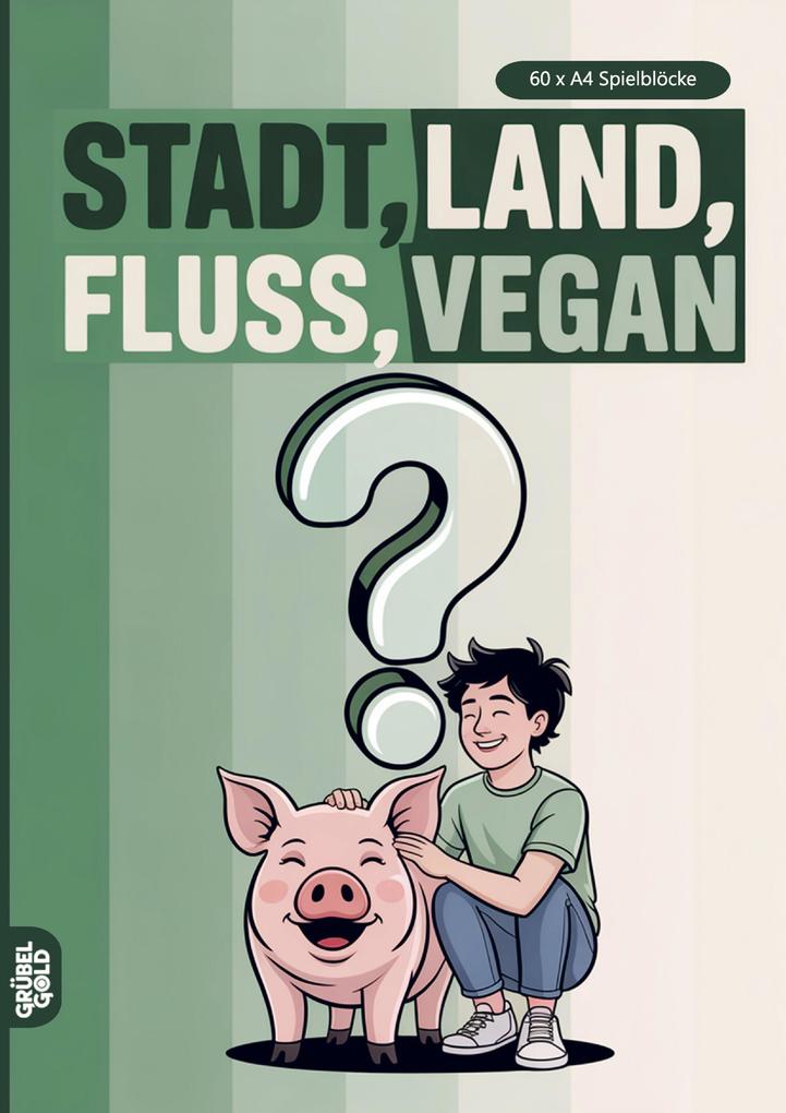 Stadt Land Fluss Vegan
