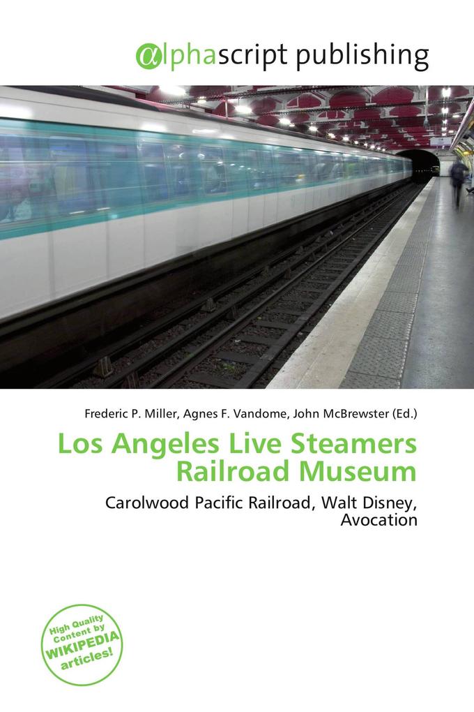 Los Angeles Live Steamers Railroad Museum