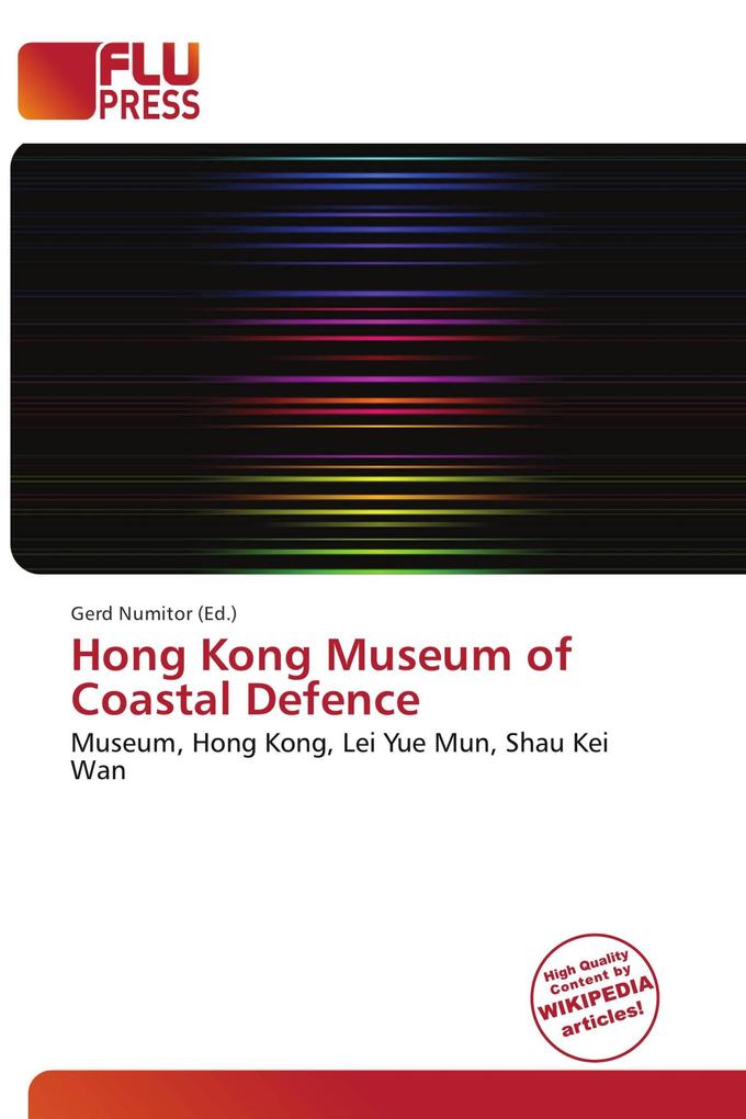 Hong Kong Museum of Coastal Defence