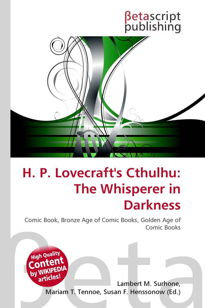 H. P. Lovecraft's Cthulhu: The Whisperer in Darkness
