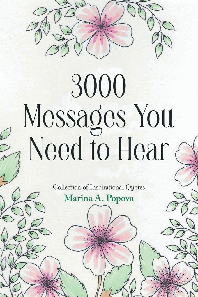 3000 Messages You Need to Hear