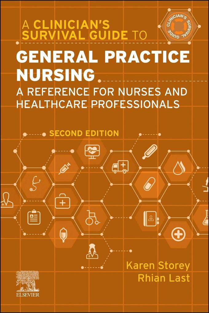 A Clinician's Survival Guide to General Practice Nursing