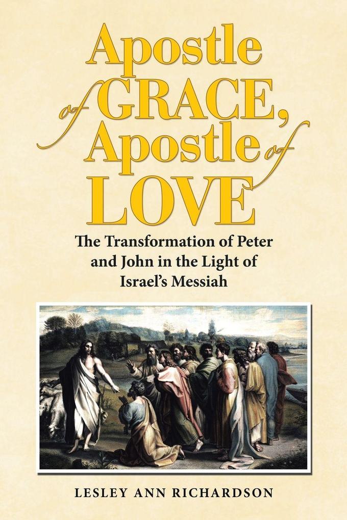 Apostle of Grace Apostle of Love