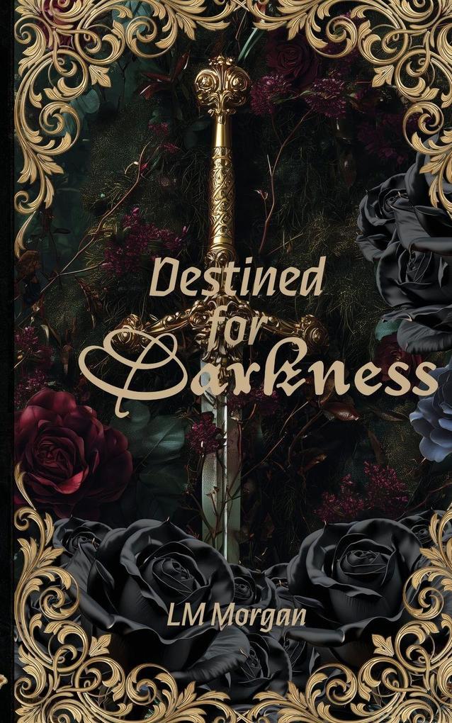 Destined for Darkness