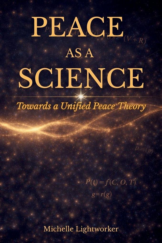 Peace As A Science