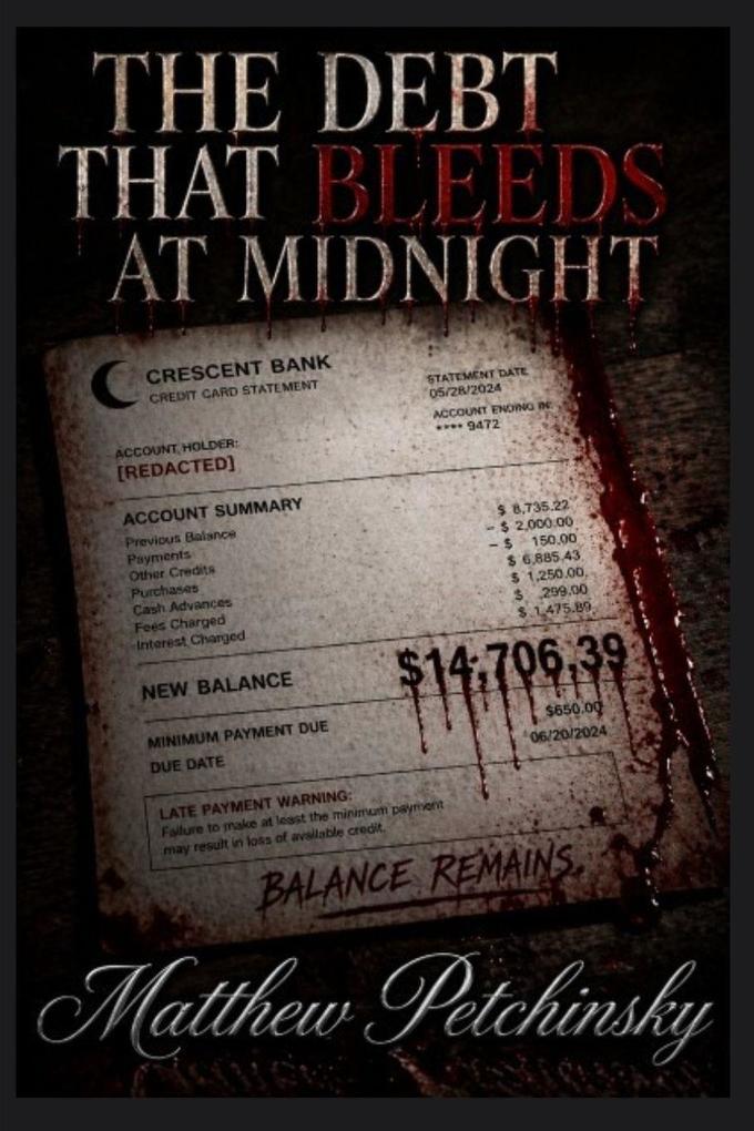 The Debt That Bleeds at Midnight