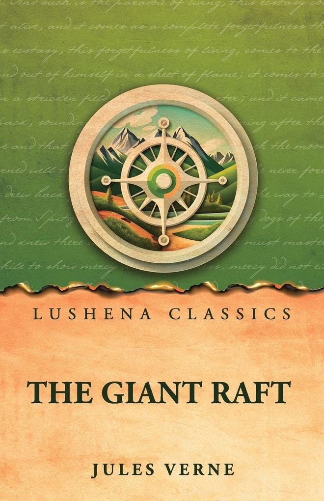 The Giant Raft