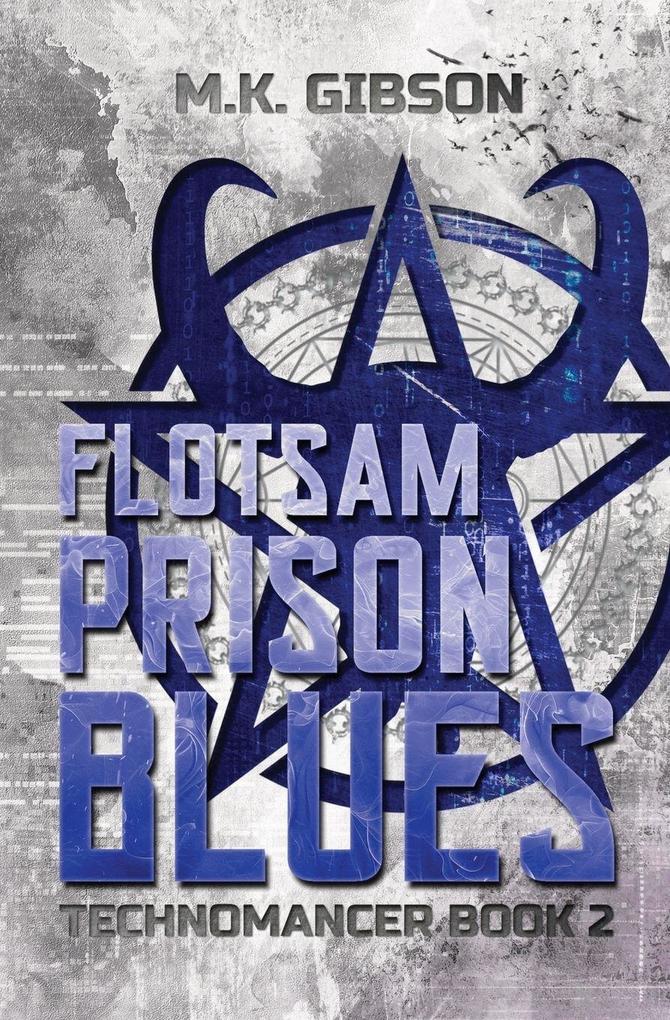 Flotsam Prison Blues